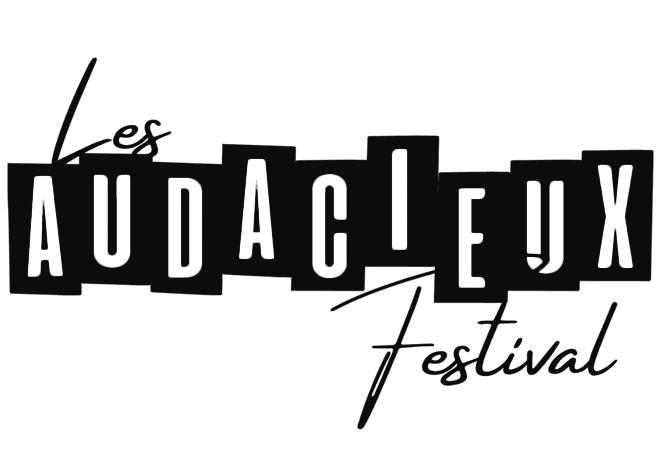 Les Audacieux Festival